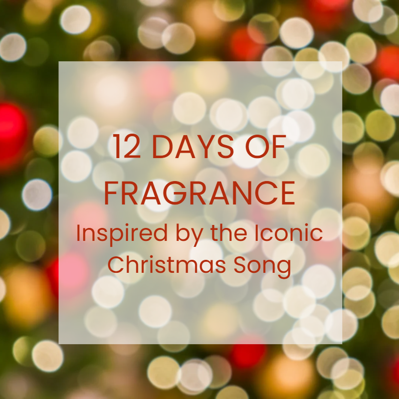 12 Days of Fragrance