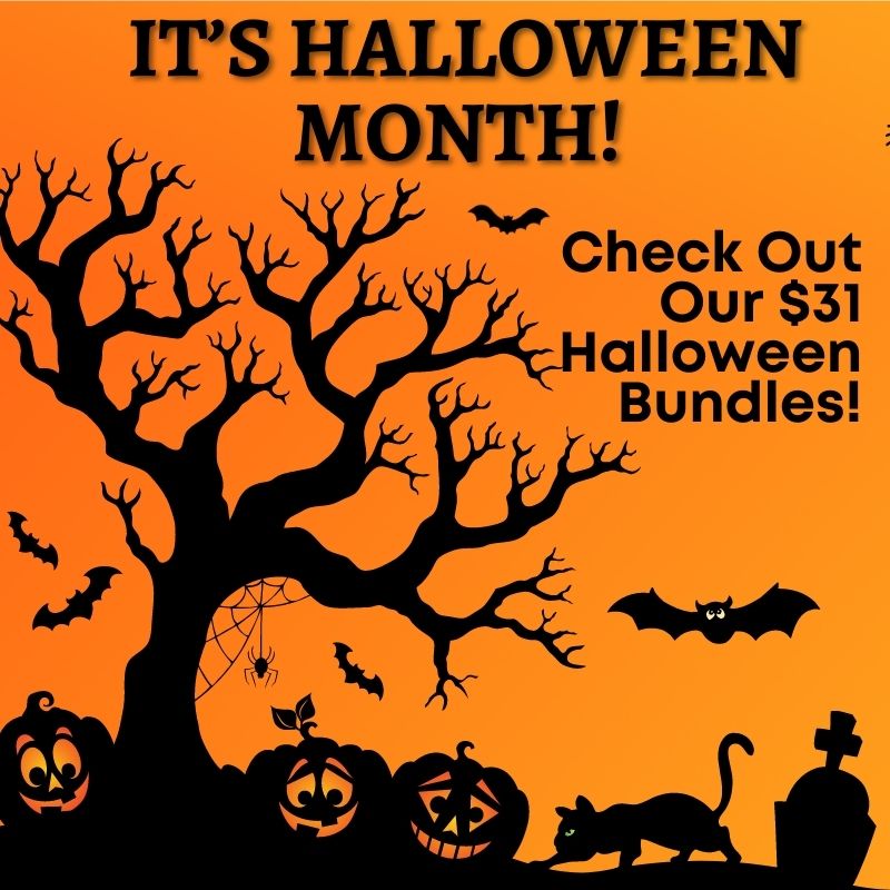 It's Halloween Month! Check out our $31 Halloween Bundles
