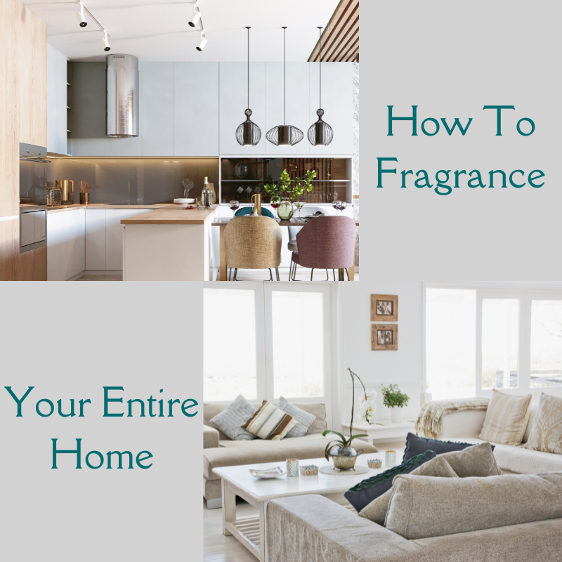 Fill Each Room in Your Home With Fragrance
